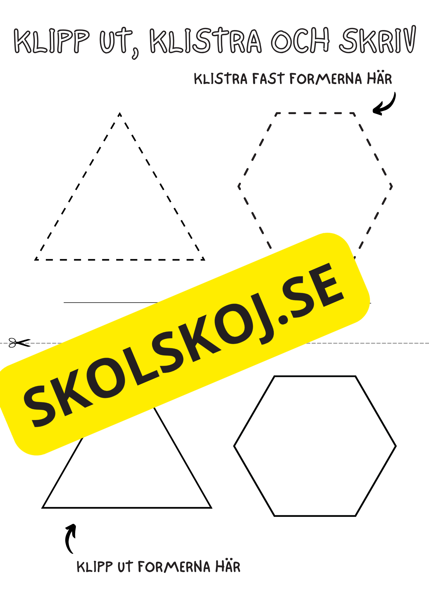 Klipp ut, klistra och skriv