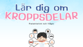 Lär dig om kroppsdelar - Presentation och frågor