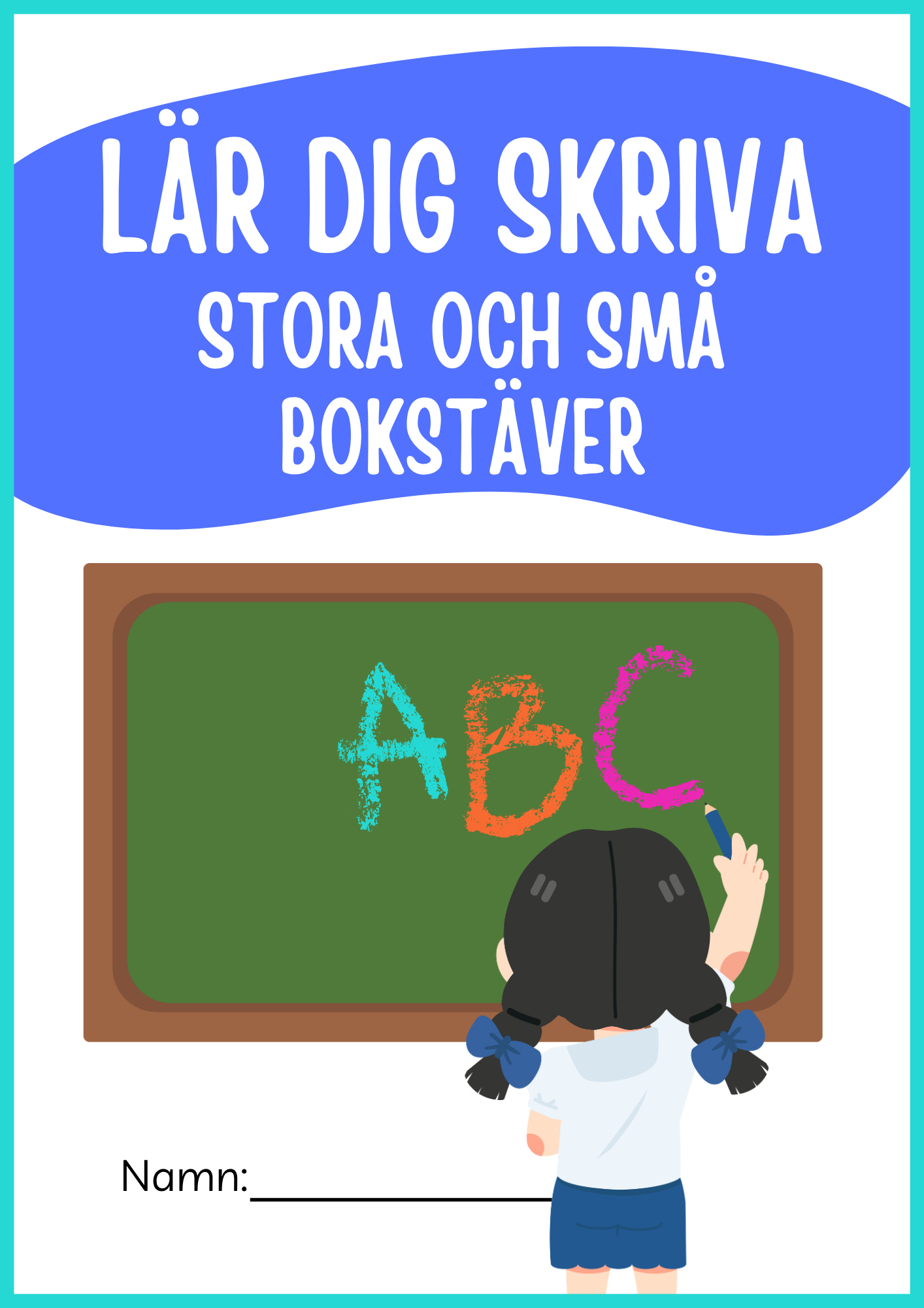 Lär dig skriva stora och små bokstäver