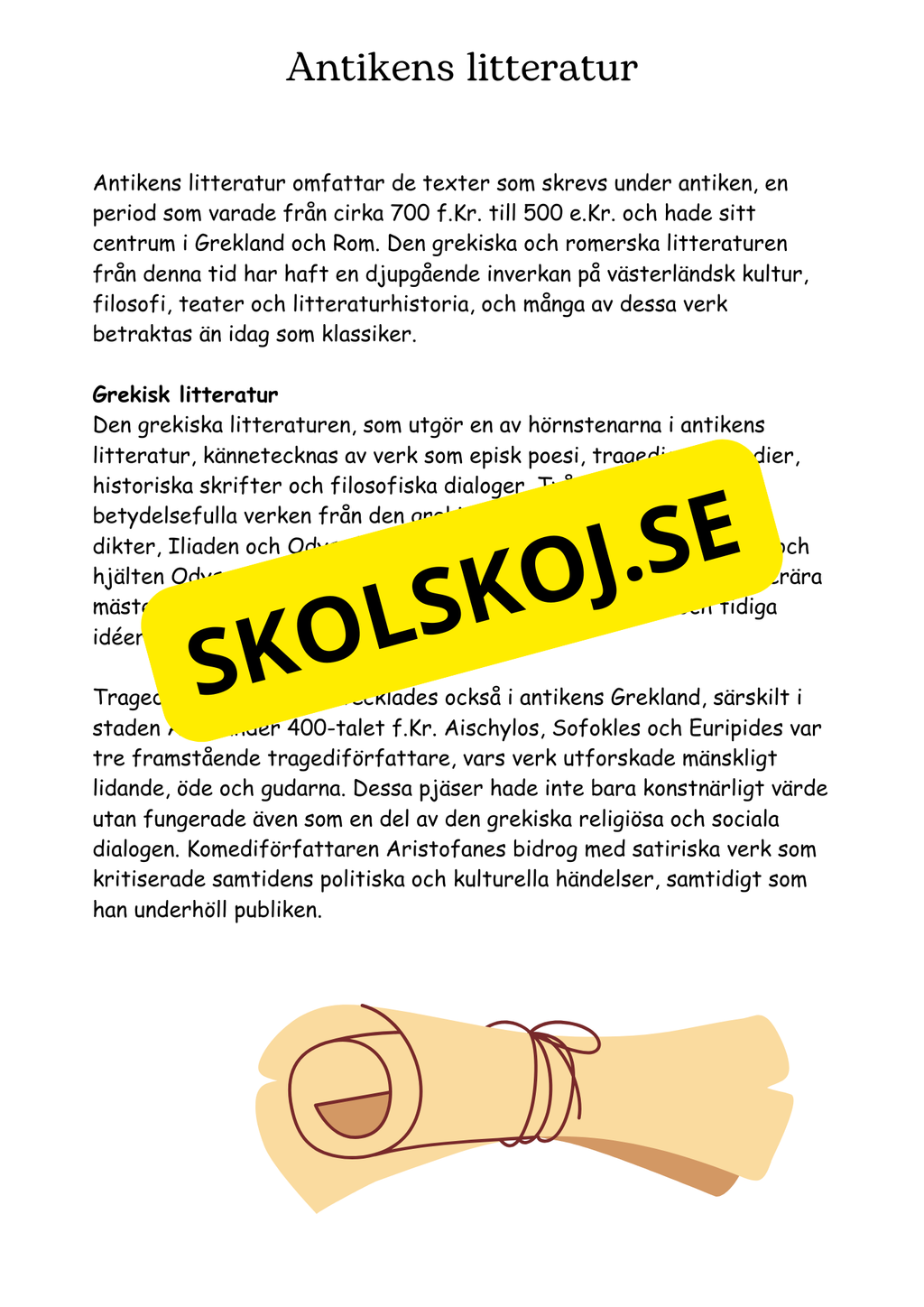Litteraturhistoria antiken - Läsförståelse + Frågor