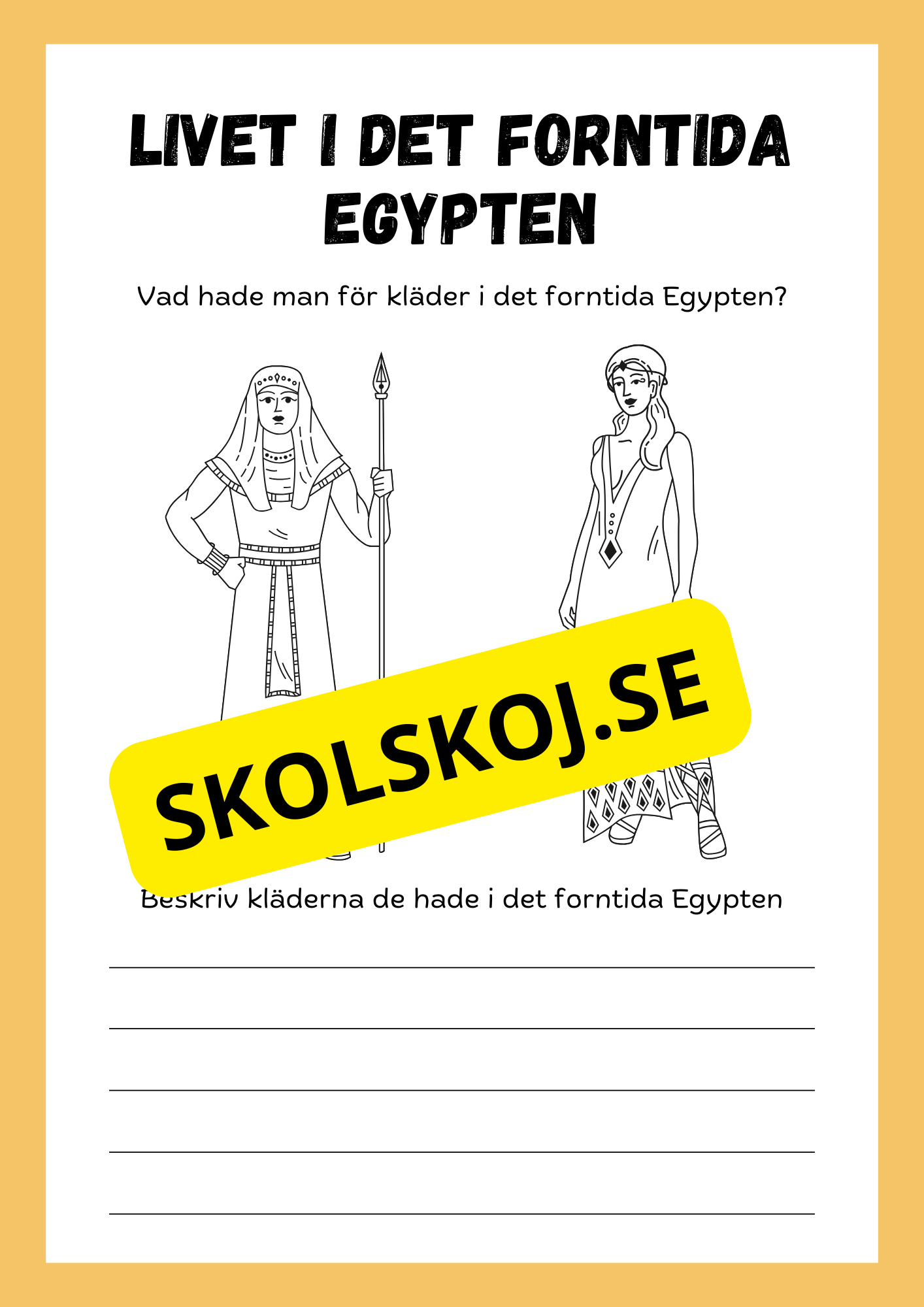 Livet i det forntida Egypten - Årskurs 4 - 6