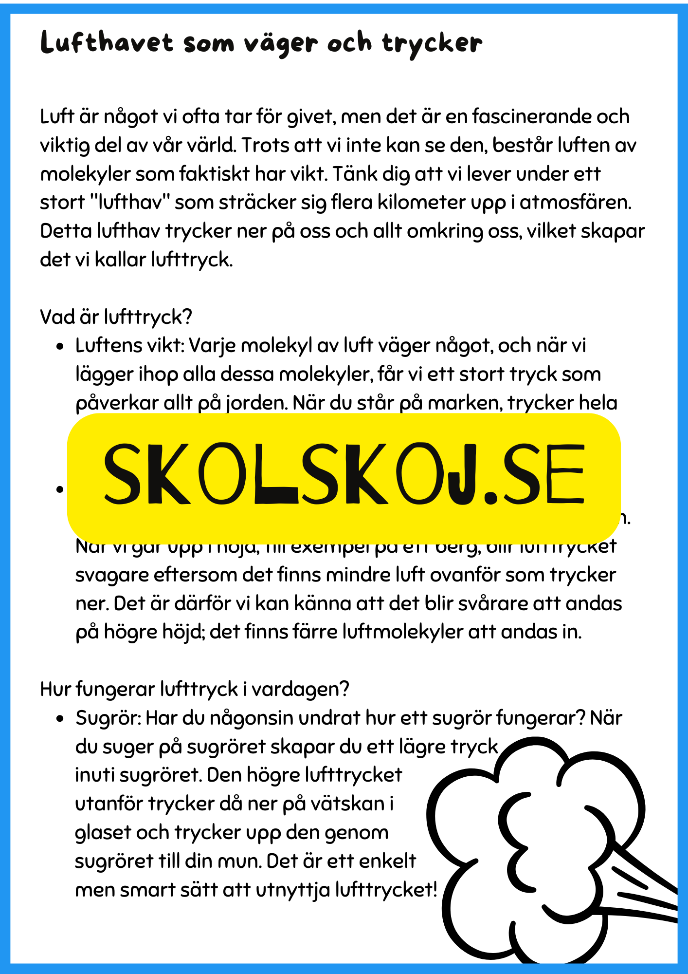 Luft vår osynliga resurs - Årskurs 4 - 6