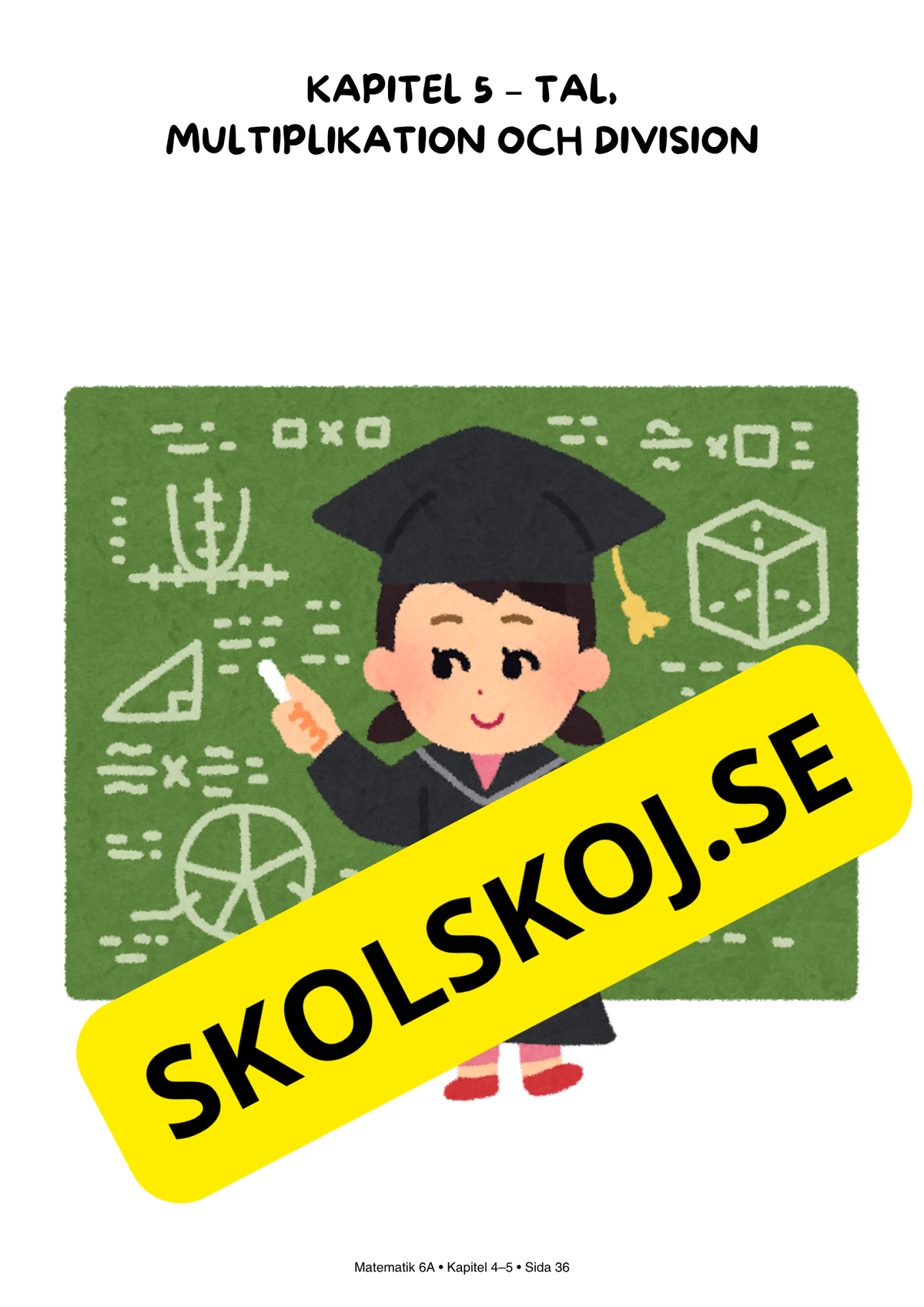 Matematik Årskurs 6 – Tydliga förklaringar och träning - Stort paket