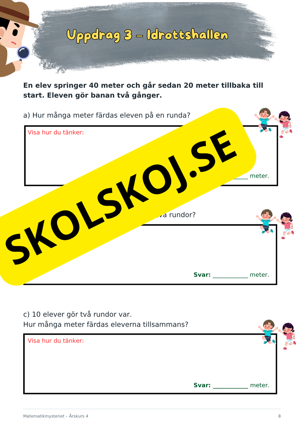 Matematikmysteriet – Problemlösning för årskurs 4