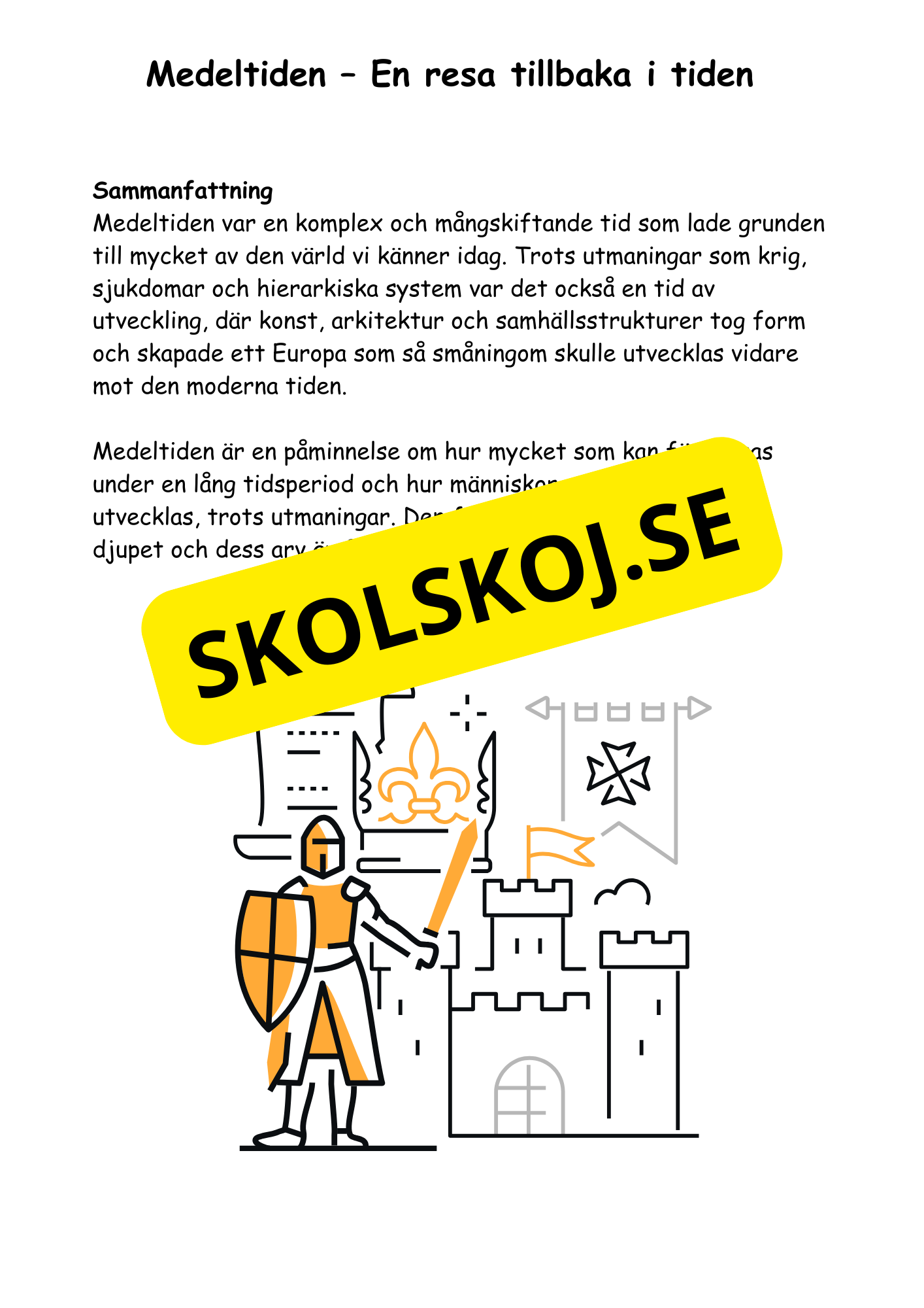 Medeltiden - Livet, makt och tro - Årskurs 4 - 6