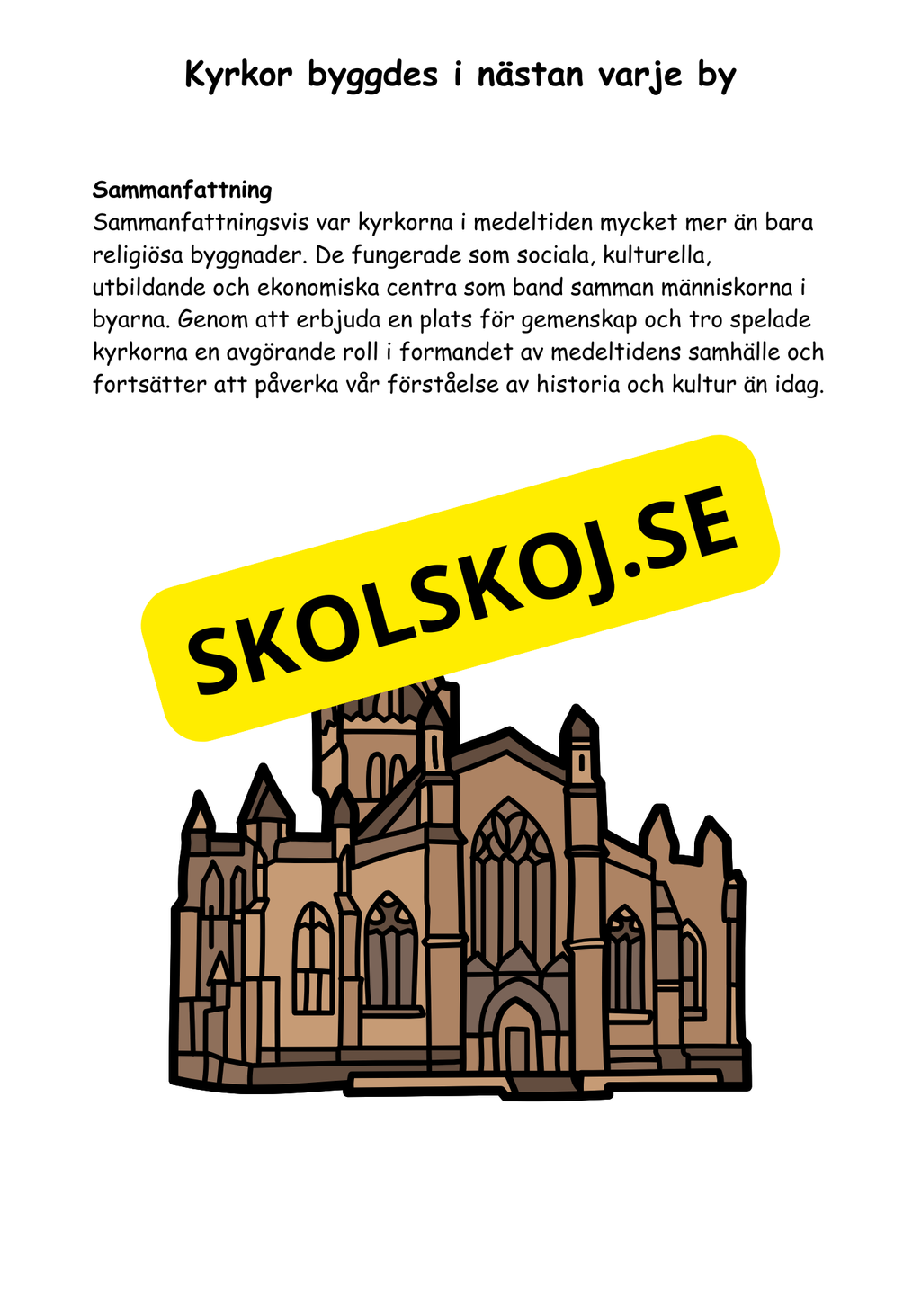 Medeltiden - Livet, makt och tro - Årskurs 4 - 6