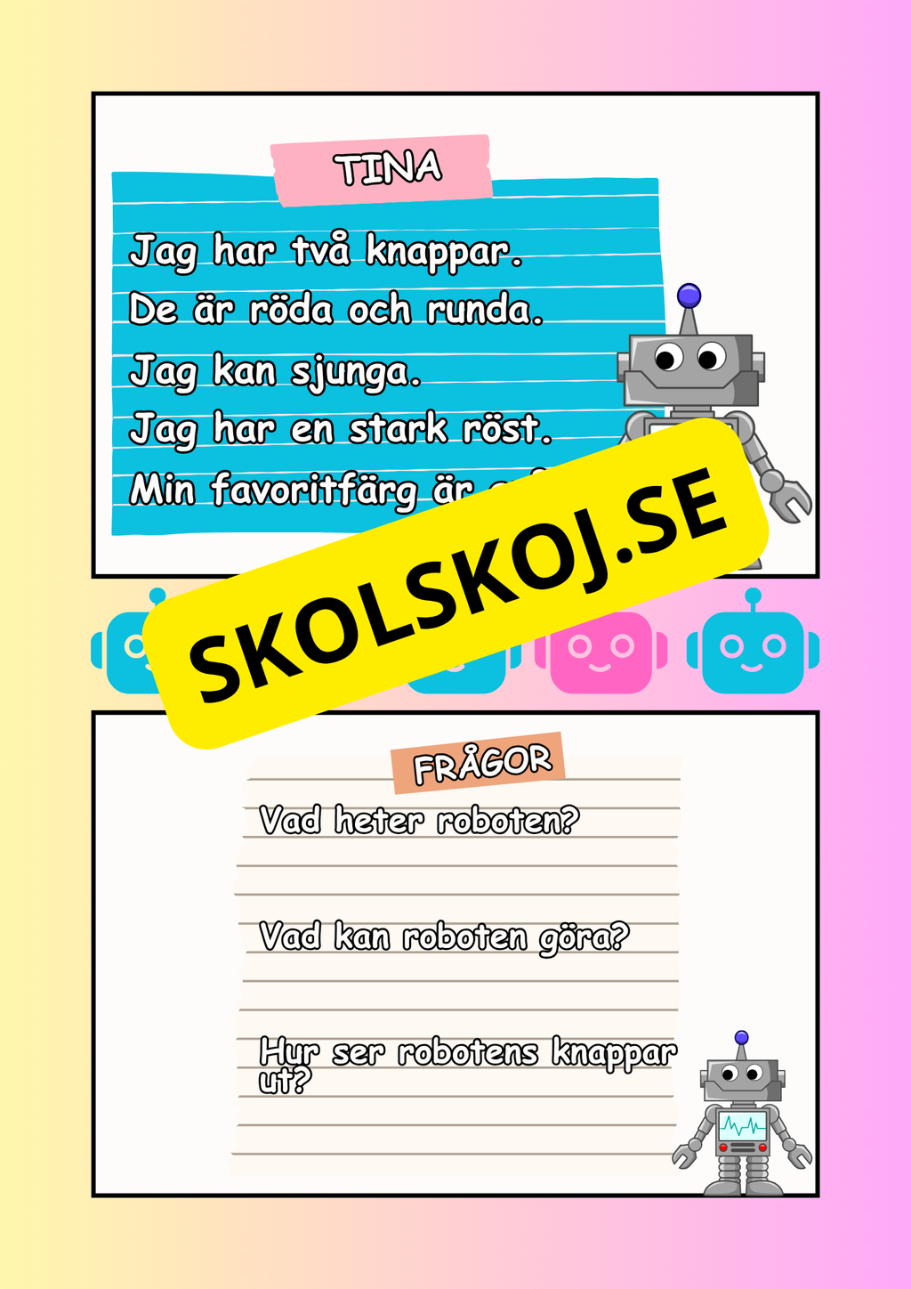 Mina första robotar