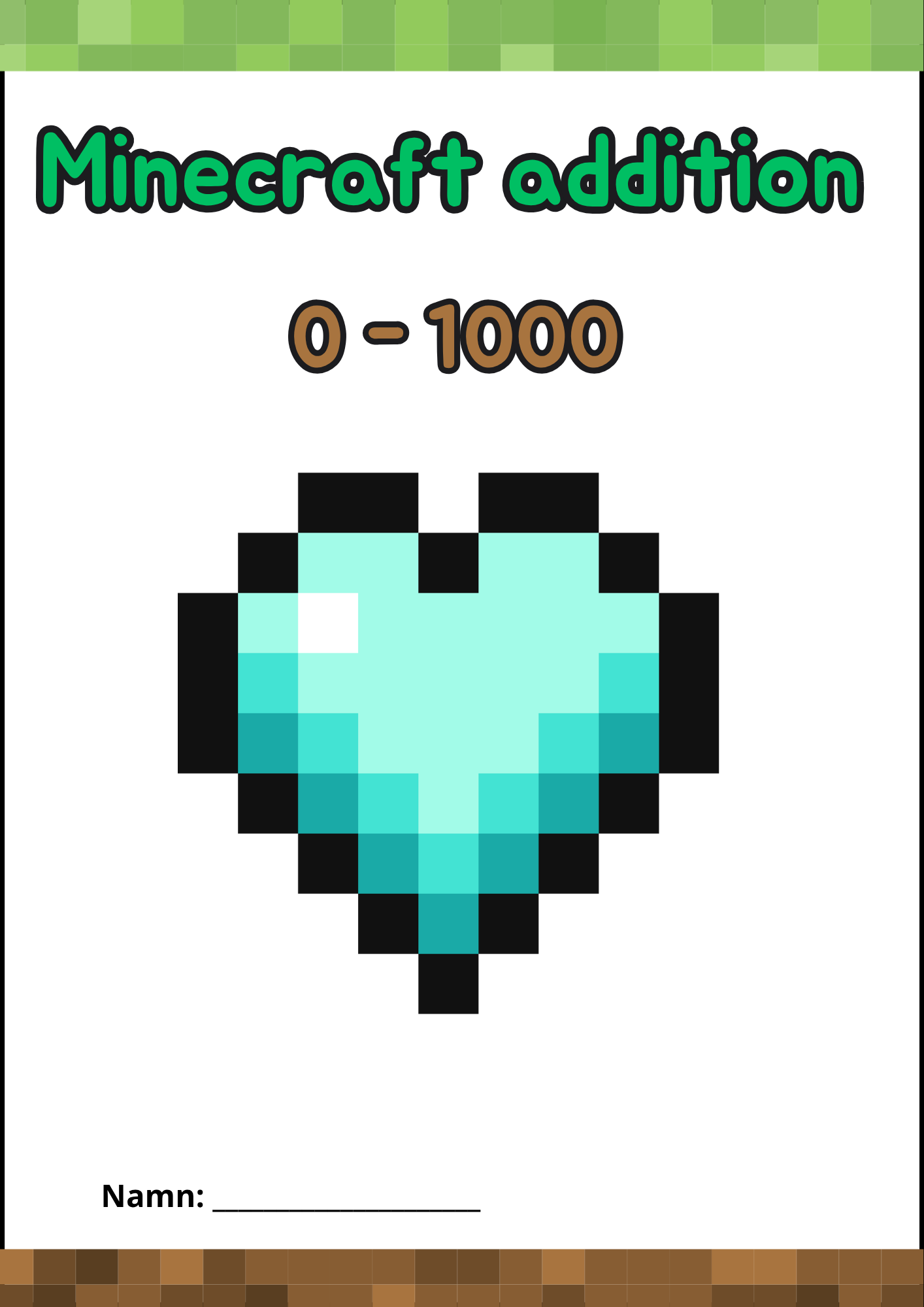 Minecraft addition 0 - 1000