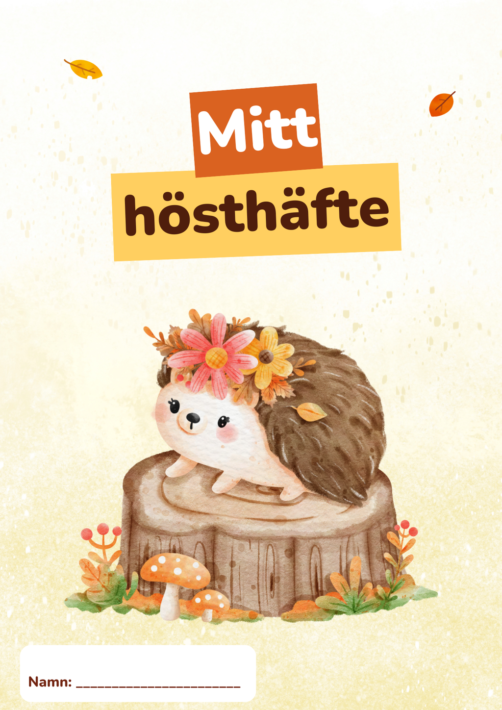 Mitt hösthäfte (17 sidor)