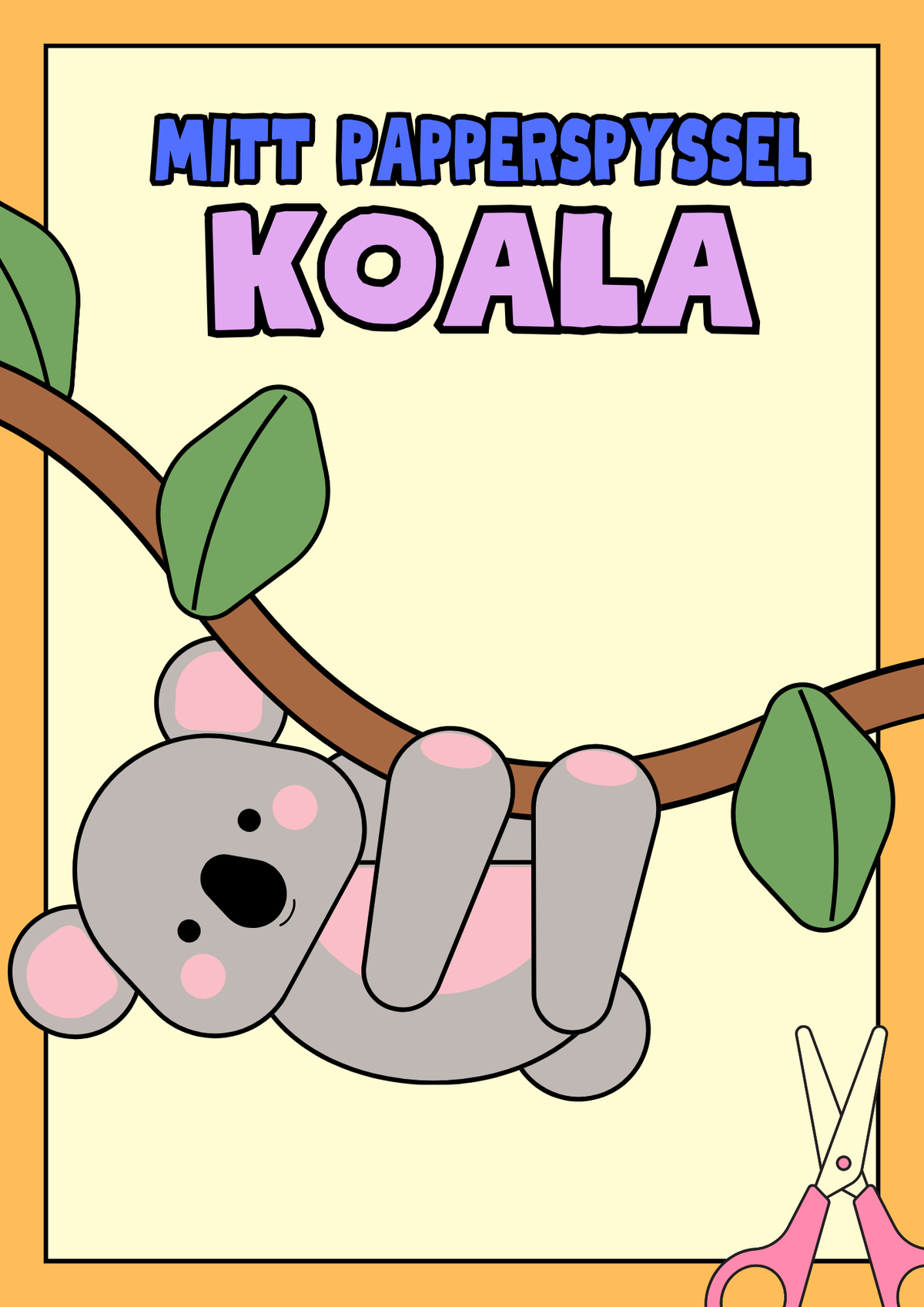 Mitt papperspyssel - Koala