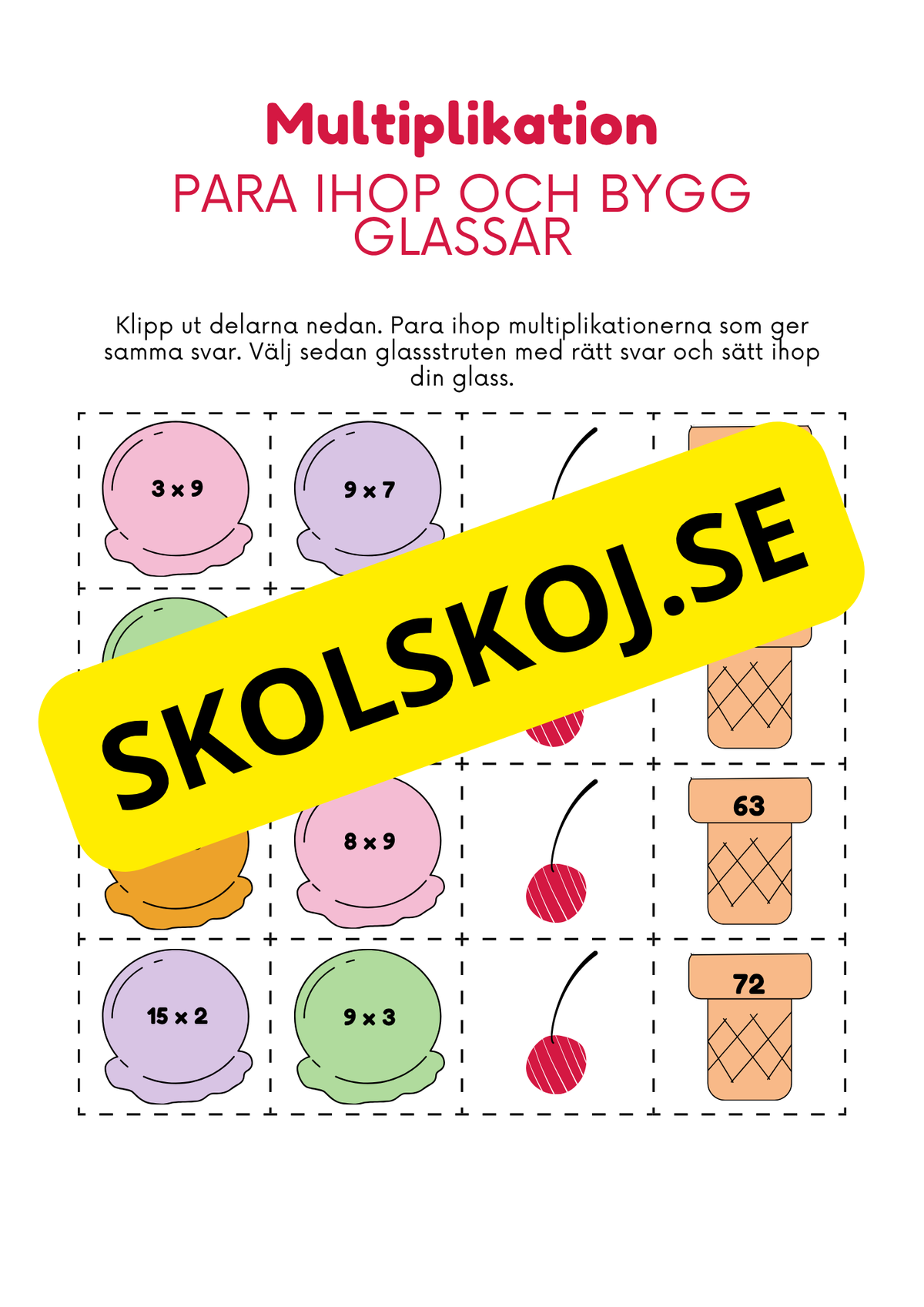 Multiplikation – Para ihop och bygg glassar