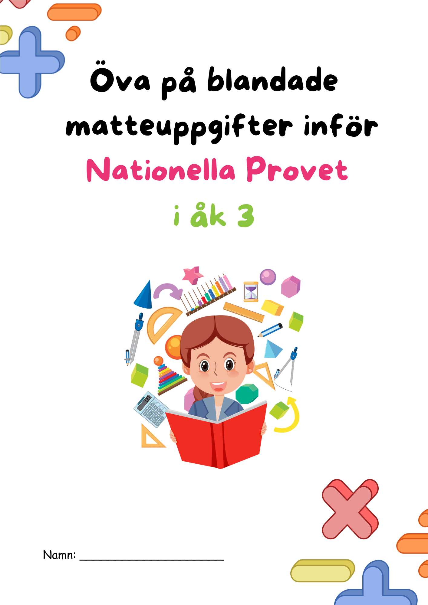 Nationella provet - Årskurs 3 - Blandade uppgifter