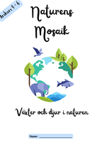 Naturens mosaik - Växter och djur i naturen