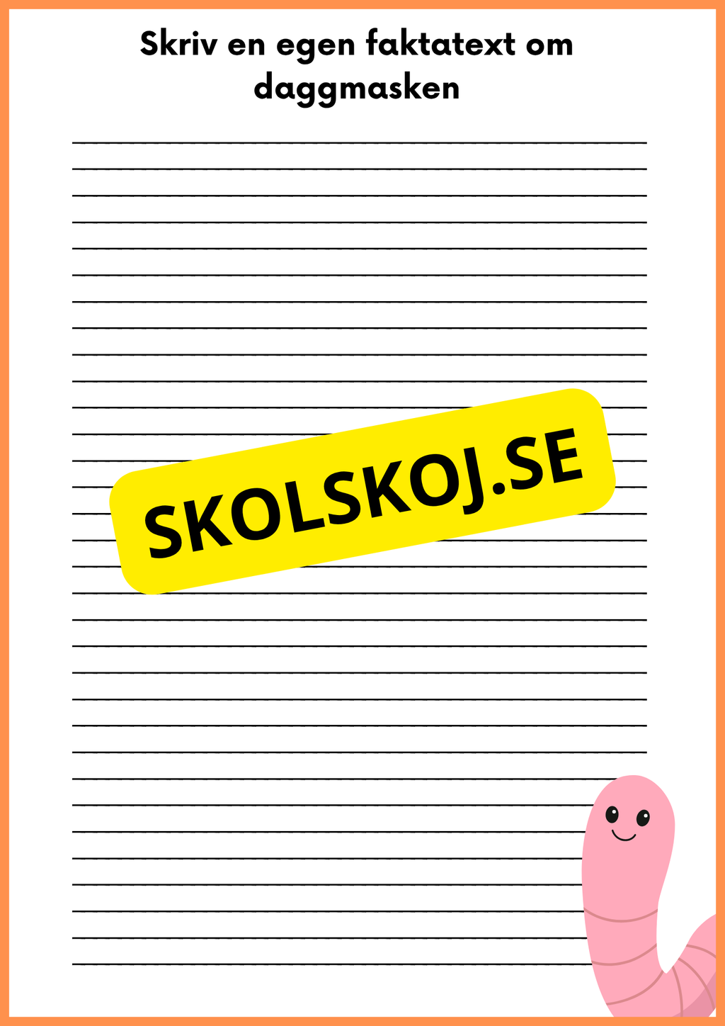 Om daggmasken - Åk 4 - 6