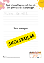 Öva på att skriva bokstäver ord och meningar