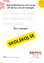 Öva på att skriva bokstäver ord och meningar