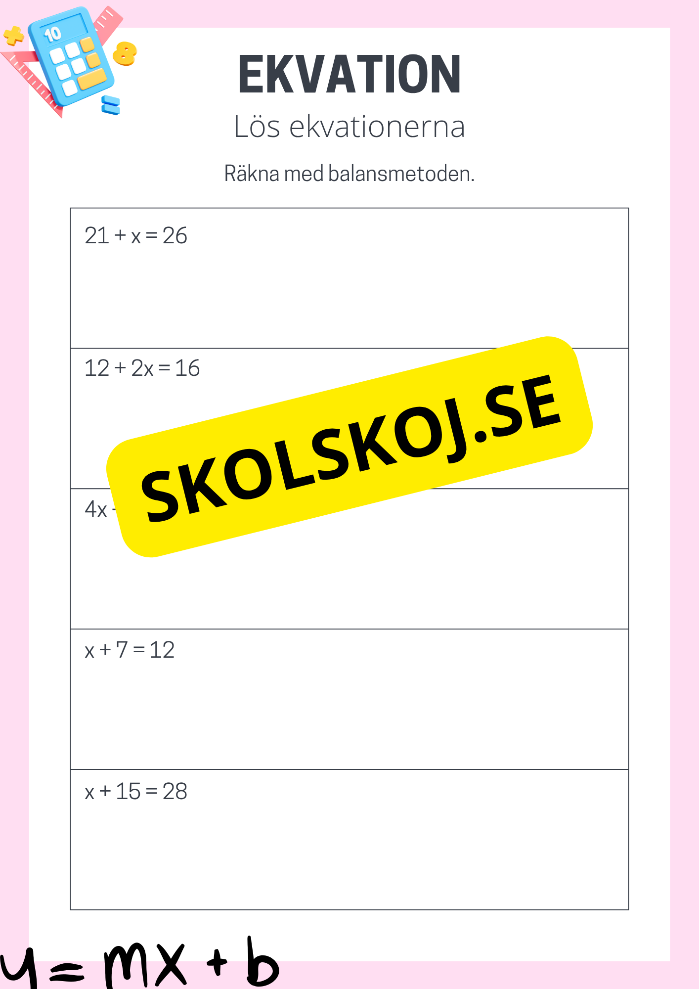 Öva på ekvationer - Årskurs 6 - 7