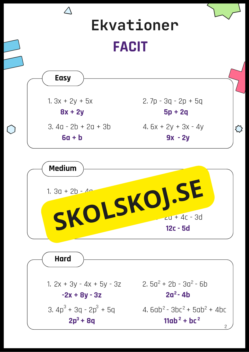 Öva på ekvationer 7 - 9
