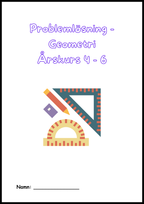 Problemlösning Geometri Årskurs 4 - 6