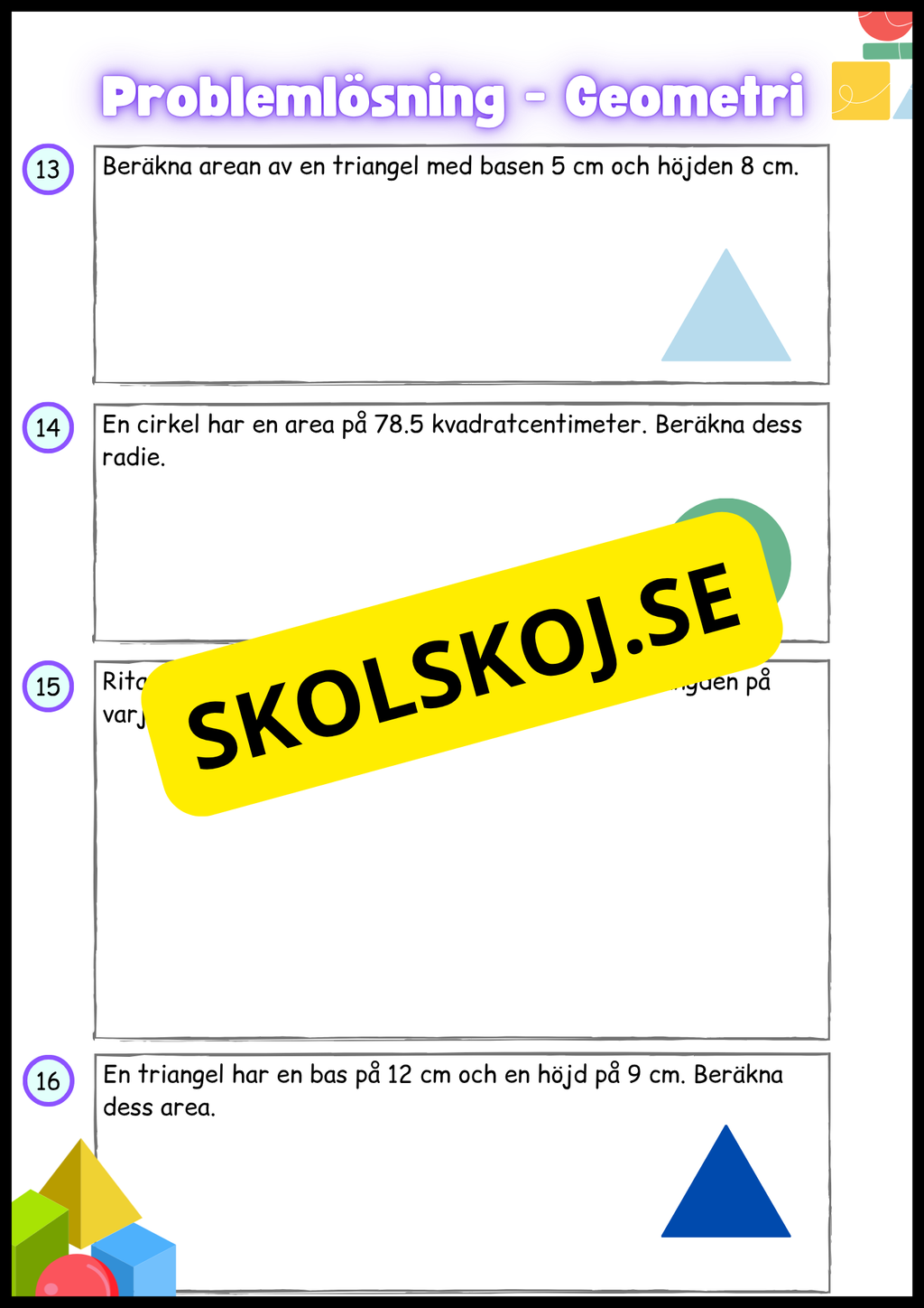 Problemlösning Geometri Årskurs 4 - 6
