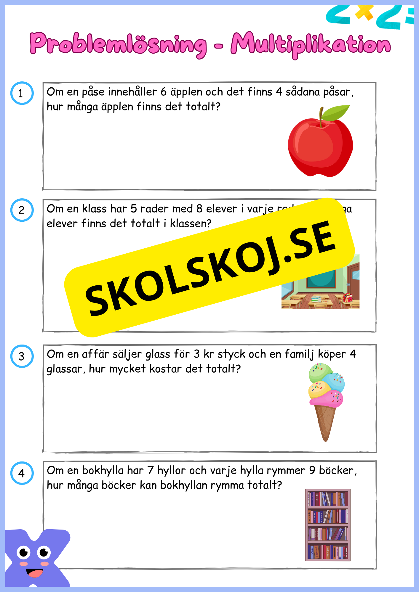 Problemlösning - Multiplikation - Årskurs 3 - 4
