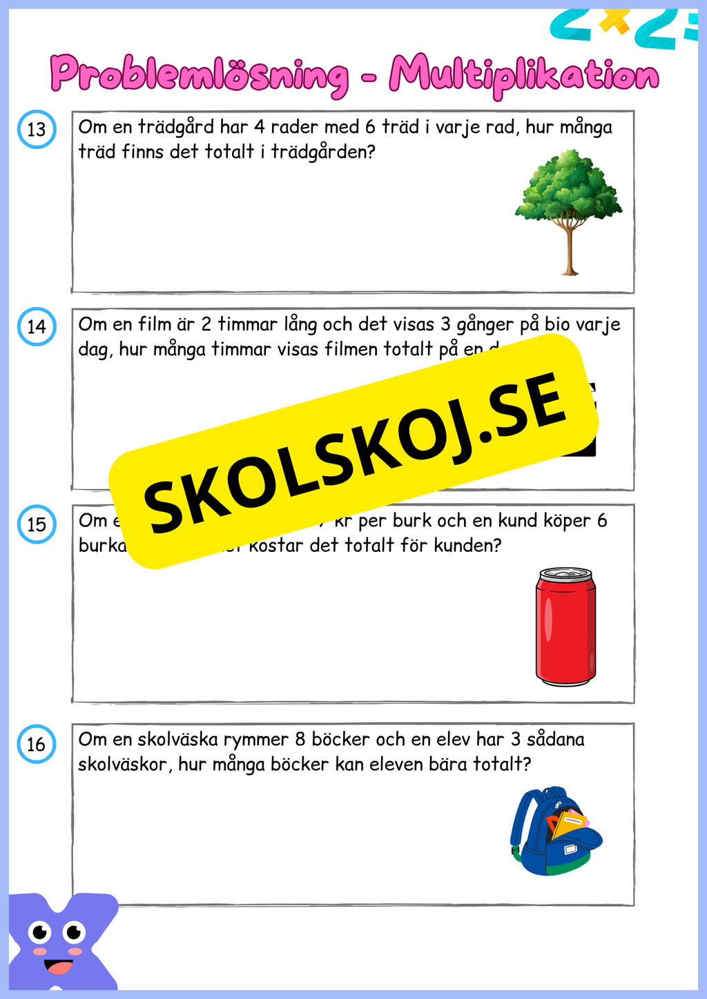 Problemlösning - Multiplikation - Årskurs 3 - 4