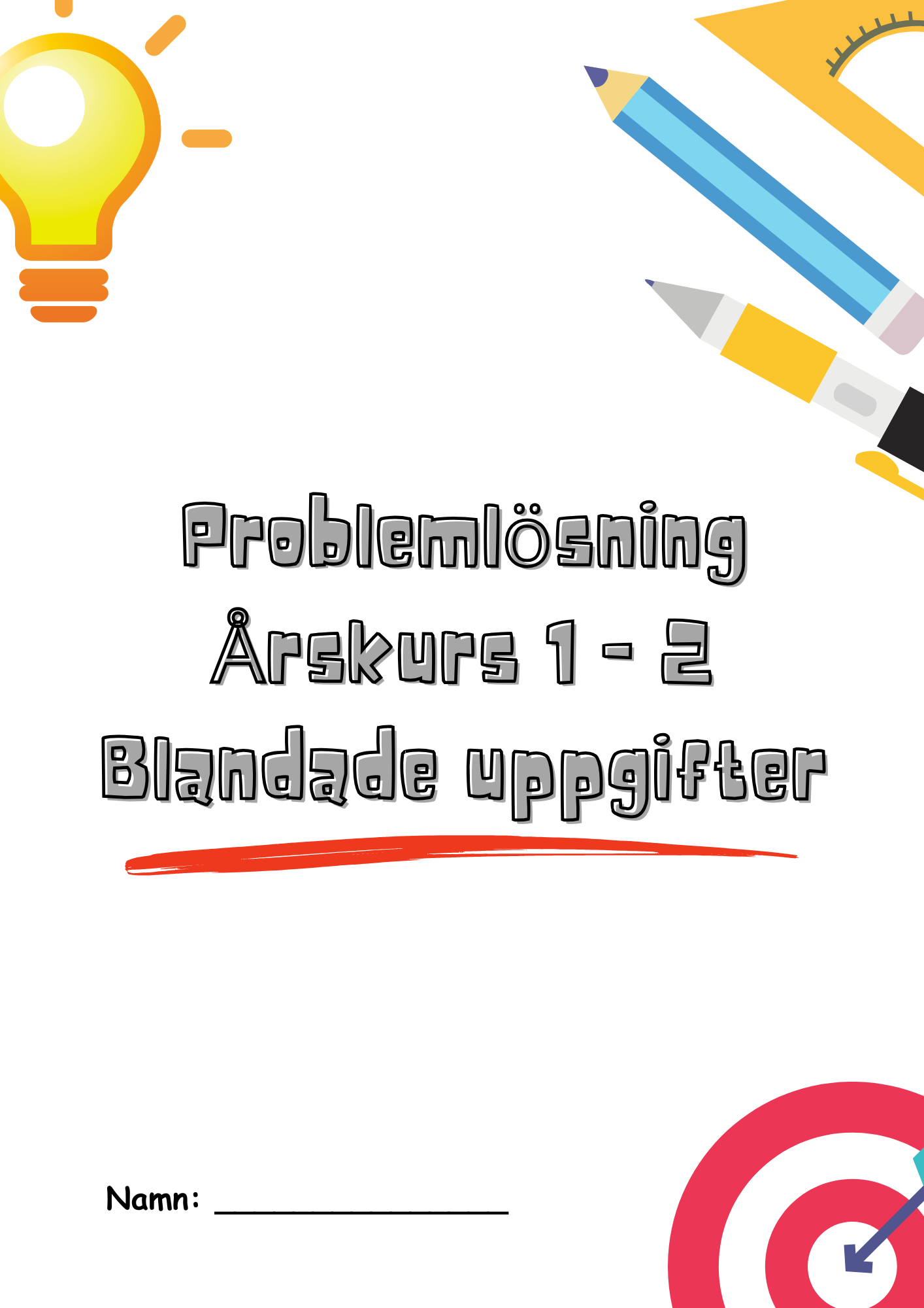 Problemlösning - Årskurs 1 - 2