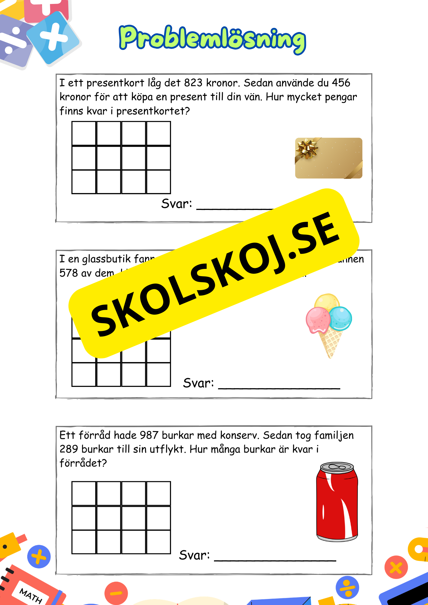 Problemlösning - Subtraktion med uppställning