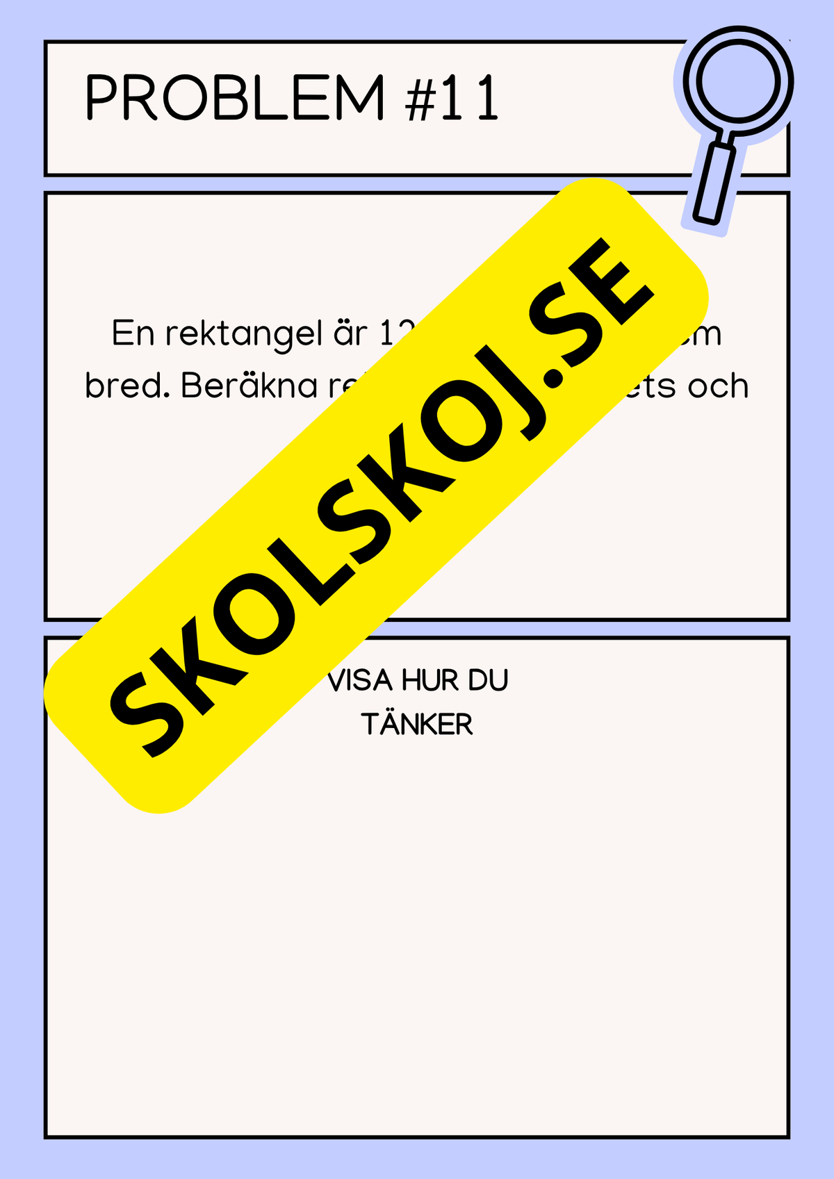 Problemlösningsuppgifter - Årskurs 6 - 7