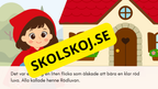 Rödluvan – En kort saga
