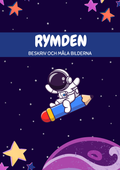 Rymden beskriv och måla bilderna