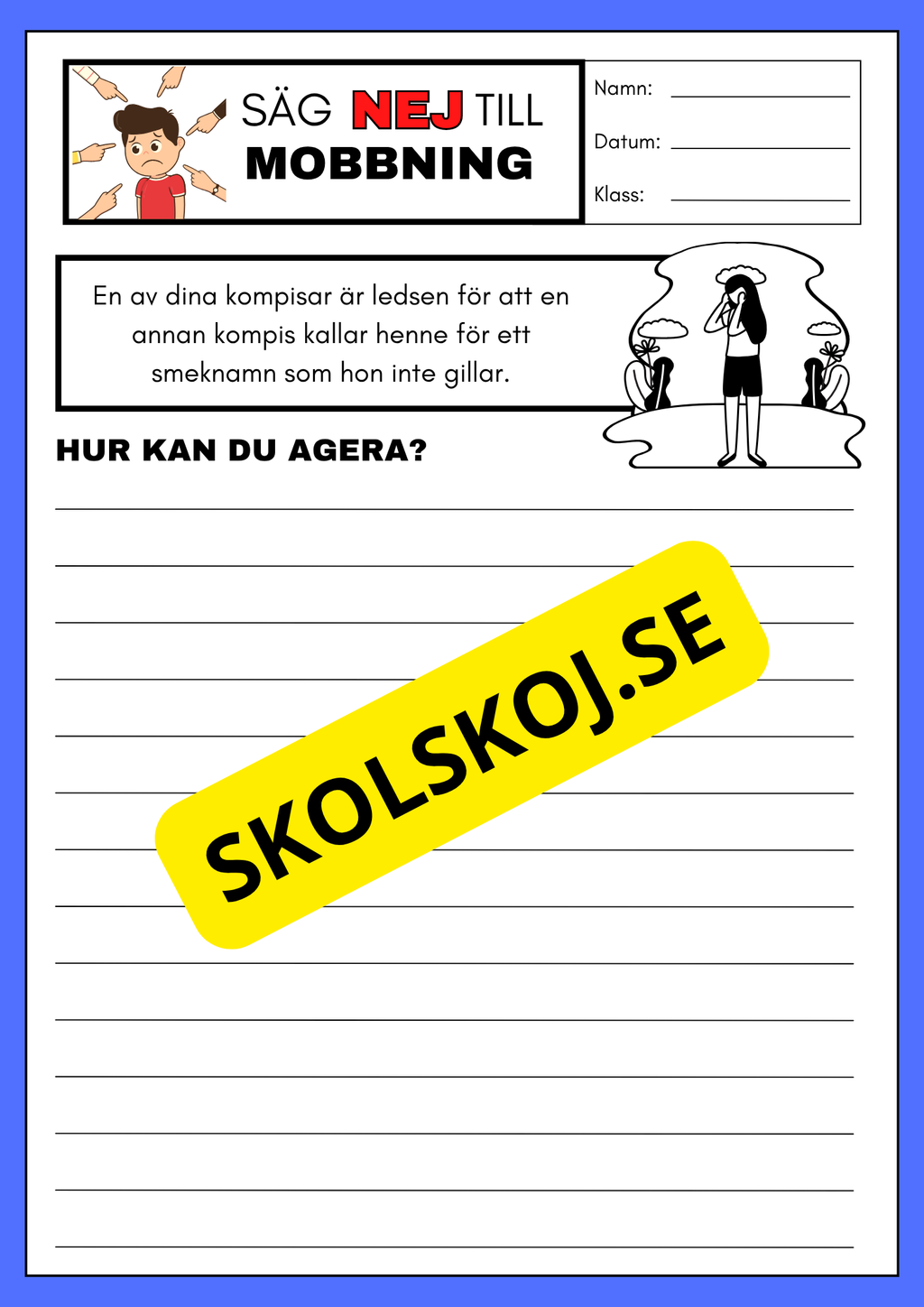Säg nej till mobbning - Vad skulle du kunna göra