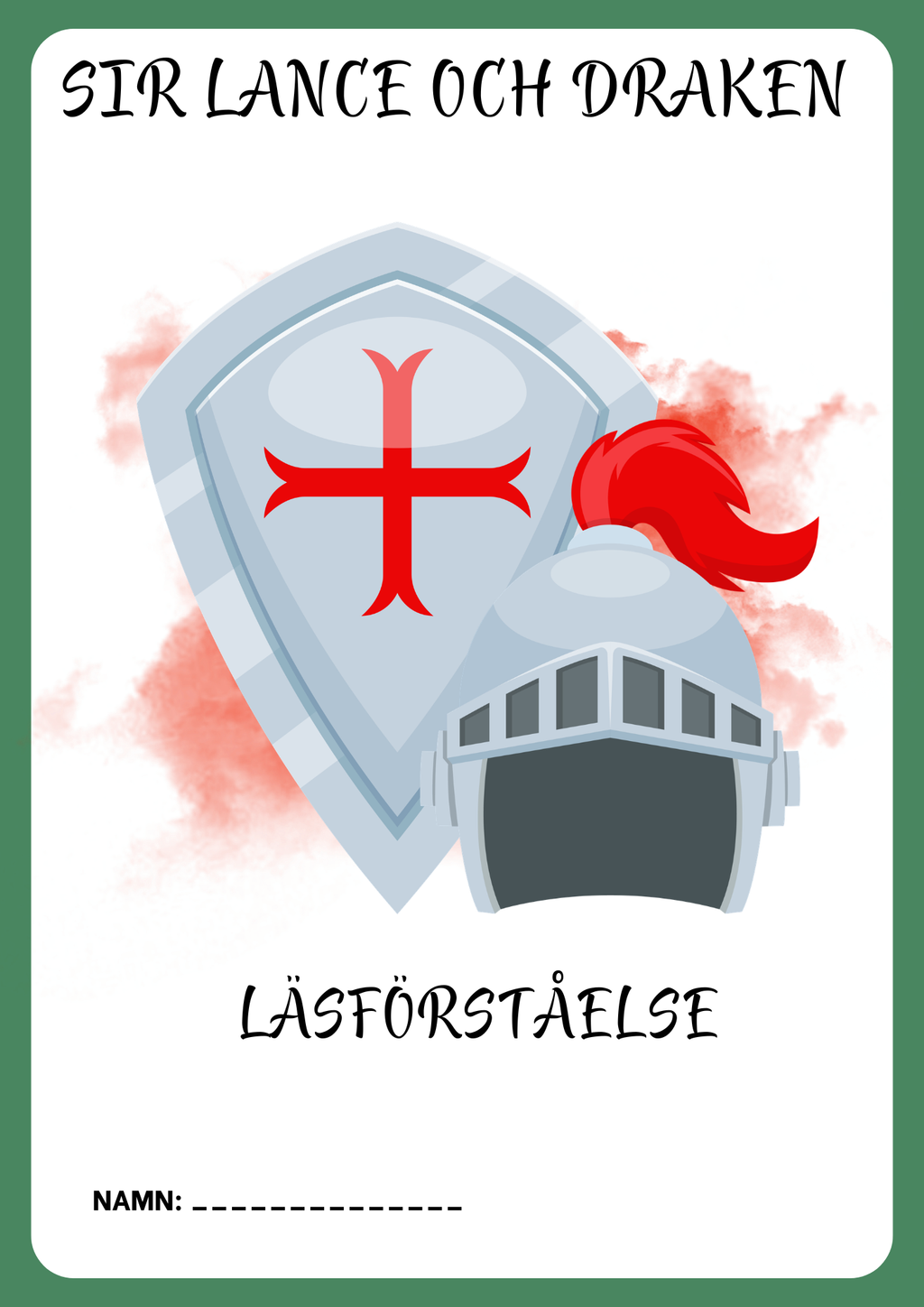 Sir Lance och draken - Läsförståelse