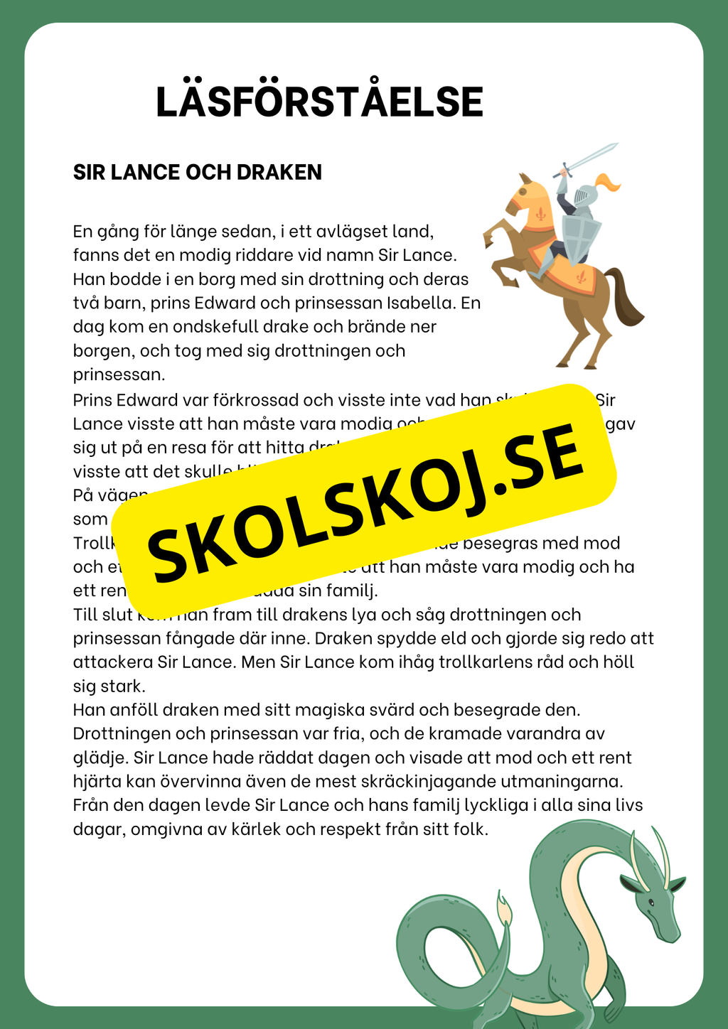 Sir Lance och draken - Läsförståelse