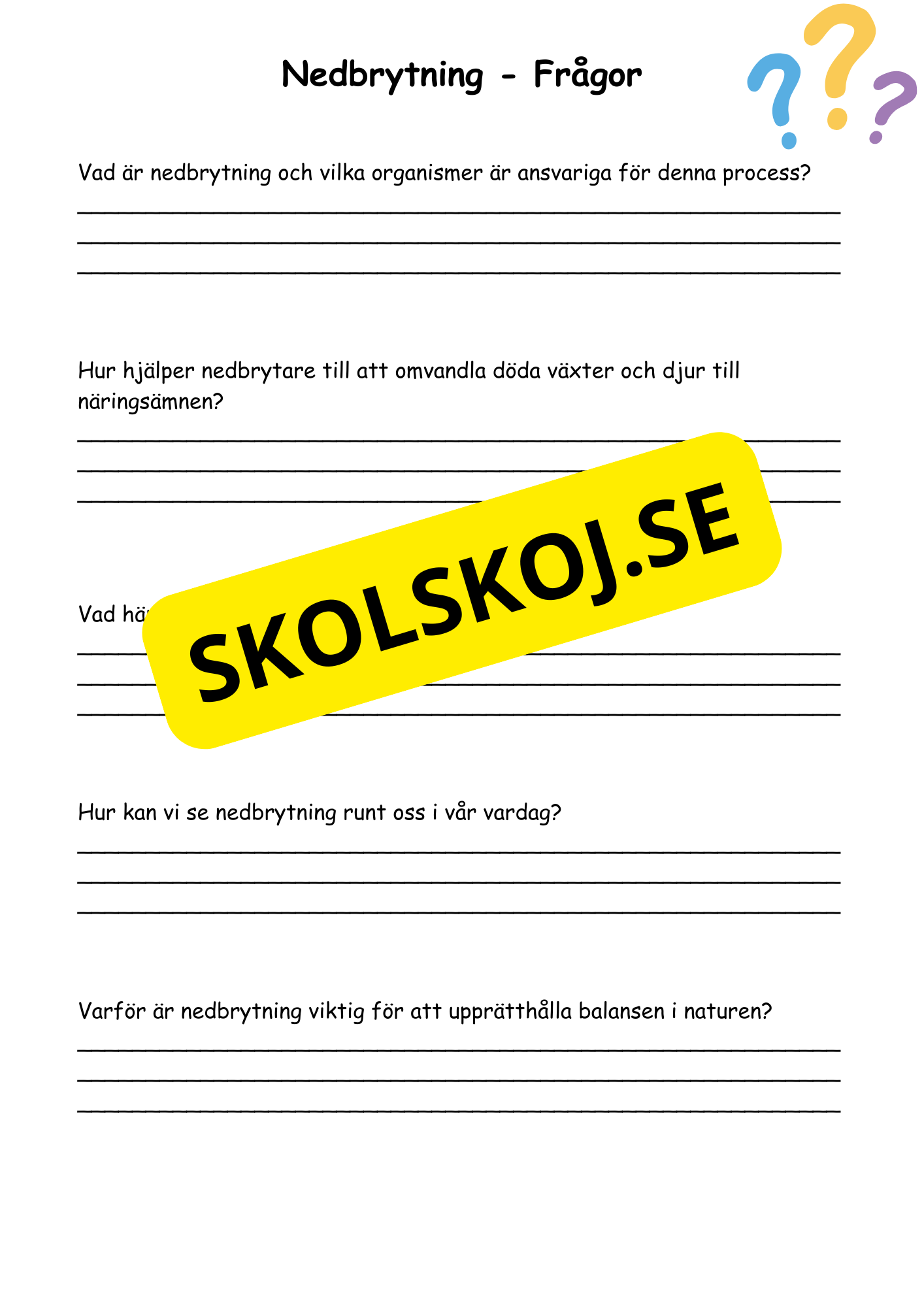 Skogen - Nedbrytning - Årskurs 4 - 6
