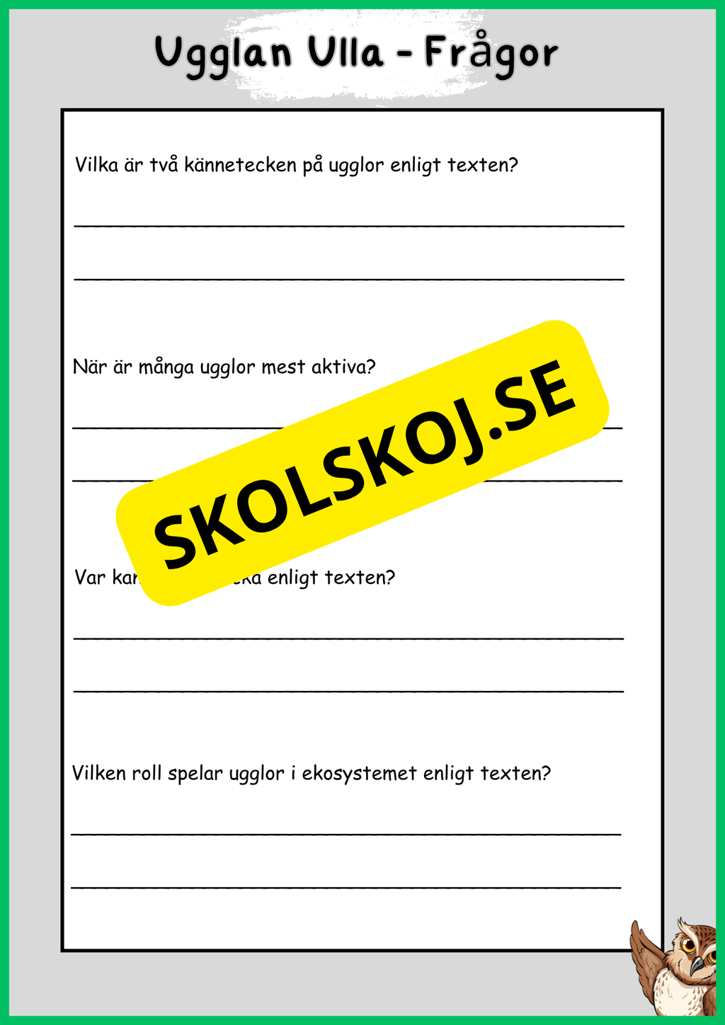 Skogens djur - Uggla - Fakta - Läsförståelse