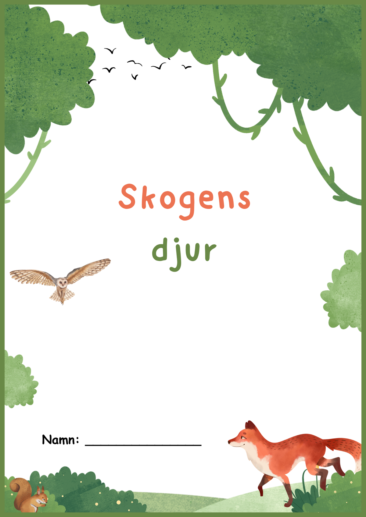 Skogens djur - Häfte