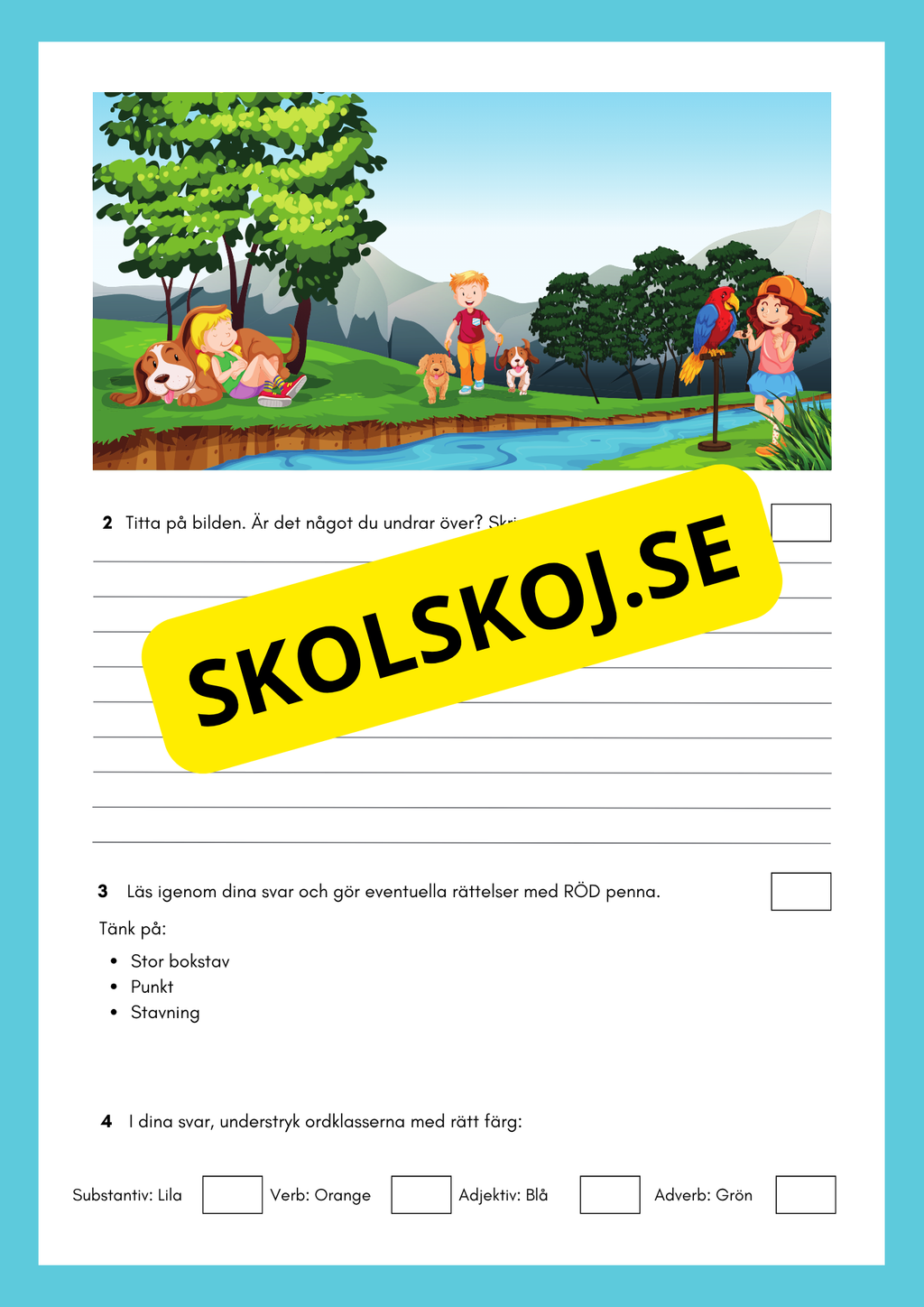 Skriv meningar till bilden - Årskurs 3 - 6