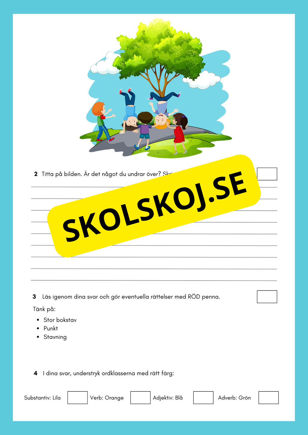 Skriv meningar till bilden - Årskurs 3 - 6