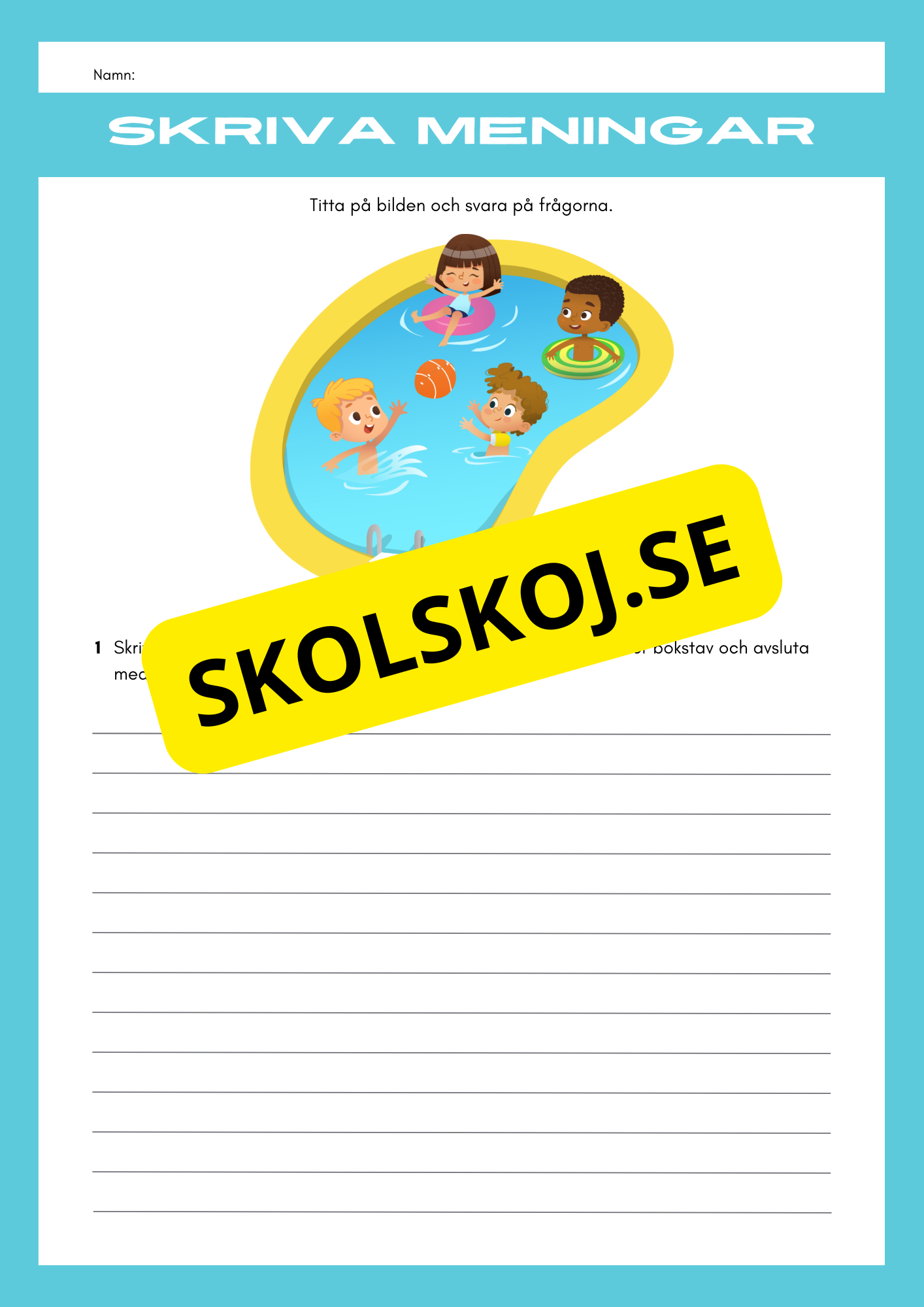 Skriv meningar till bilden - Årskurs 3 - 6