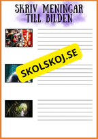 Skriv meningar till bilden