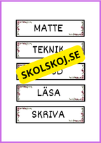 Skyltar till schema på tavlan
