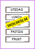 Skyltar till schema på tavlan