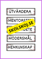 Skyltar till schema på tavlan