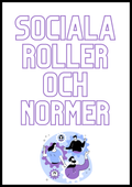 Sociala roller och normer - Årskurs 4 - 6 (44 sidor)