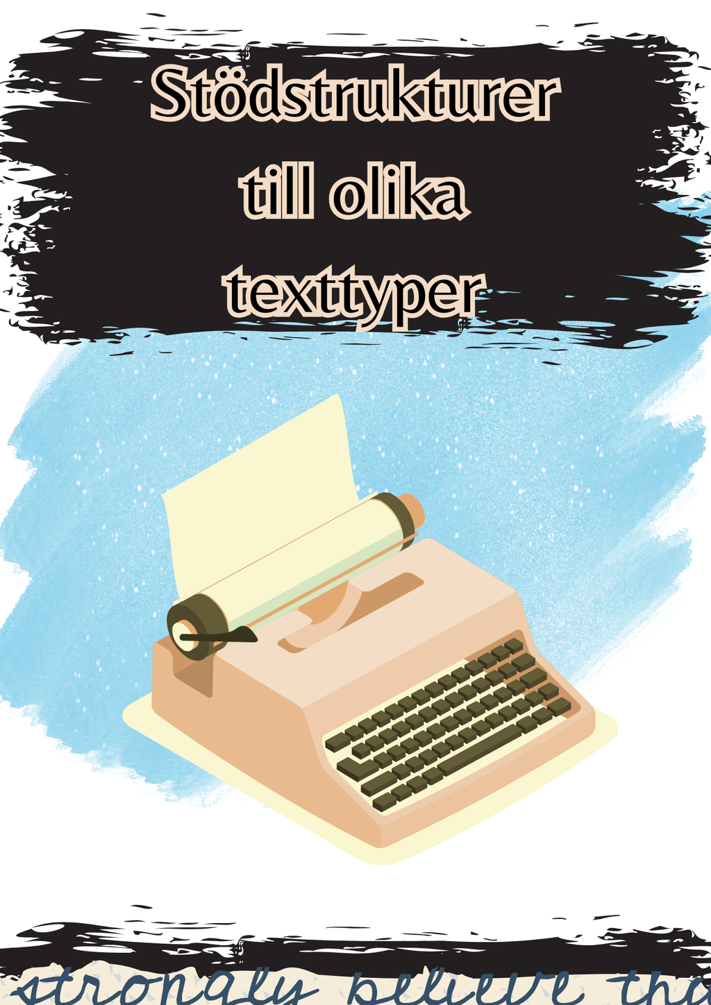 Stödstrukturer till olika texttyper