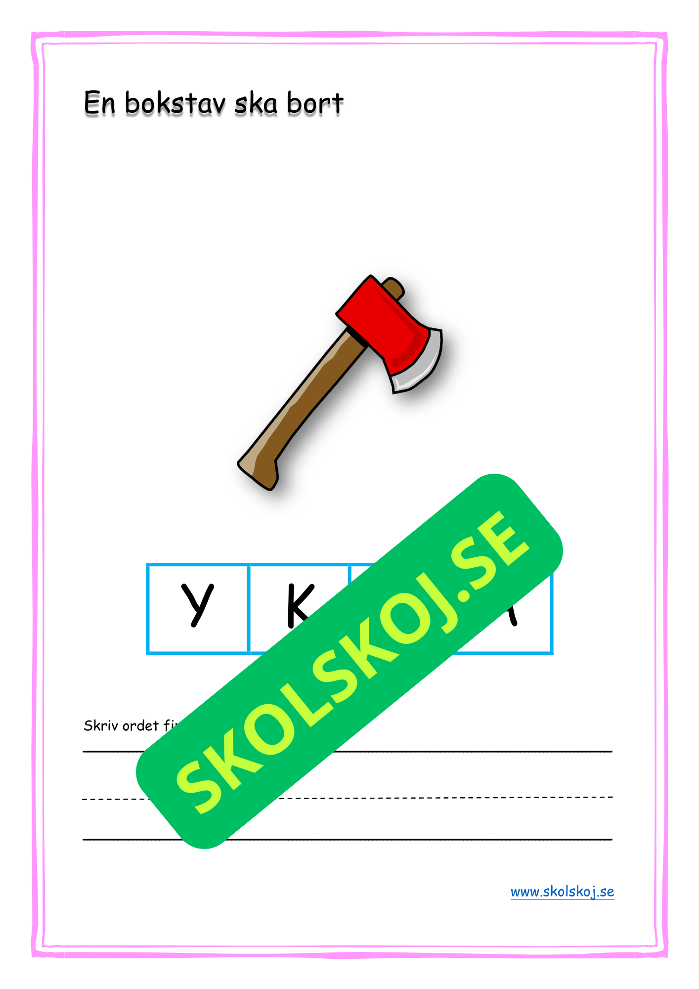 Svenska - En bokstav ska bort