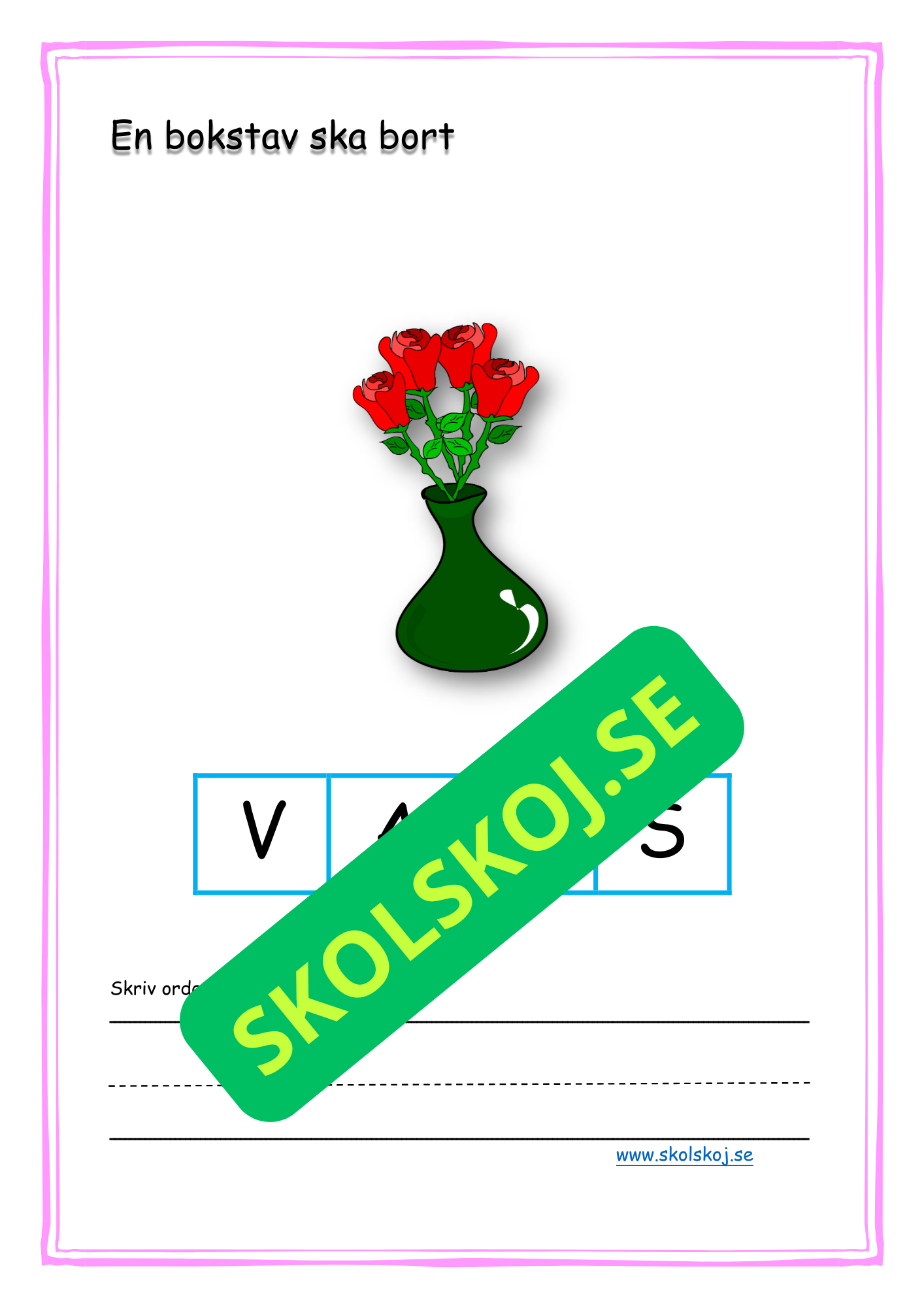Svenska - En bokstav ska bort