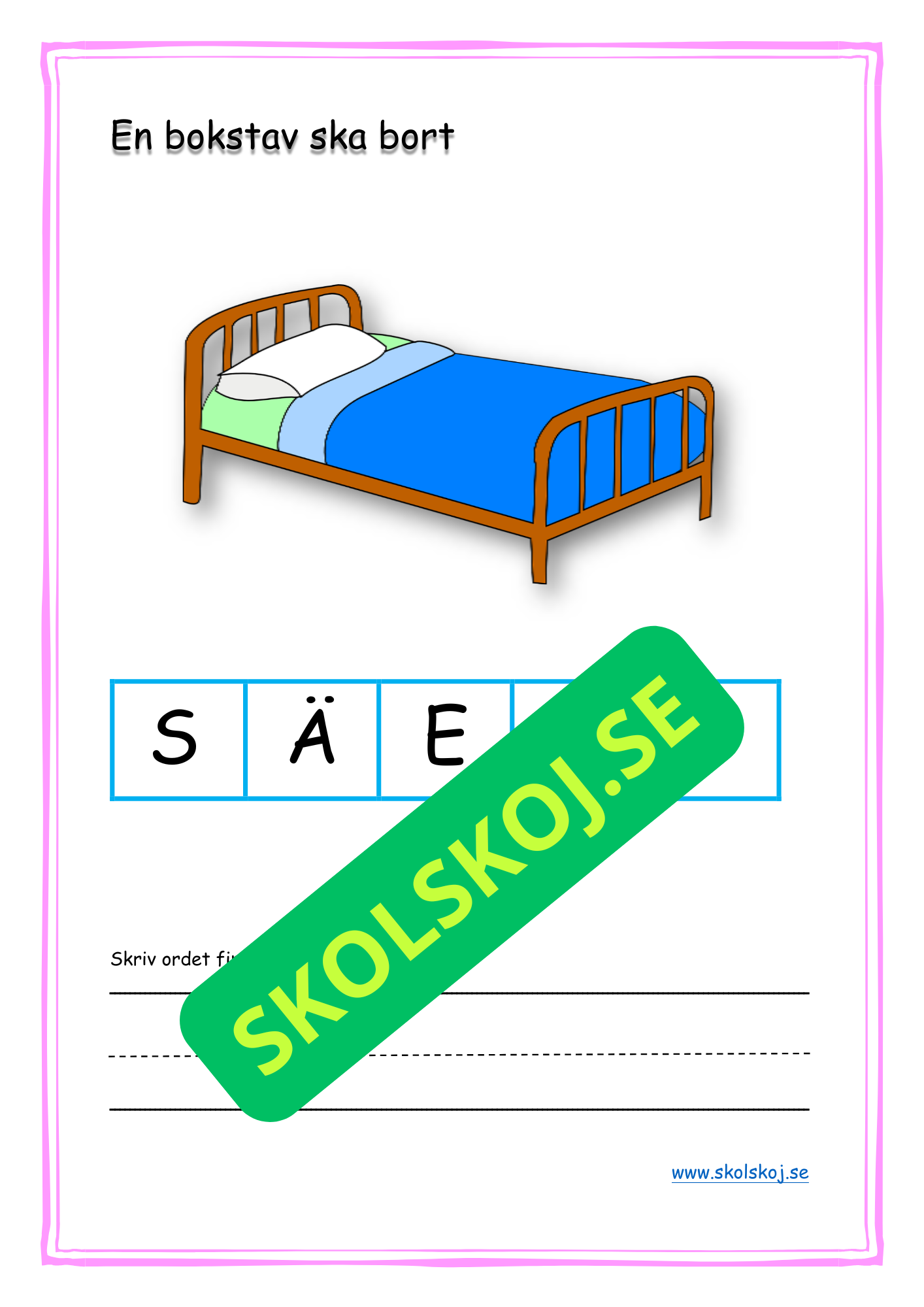 Svenska - En bokstav ska bort