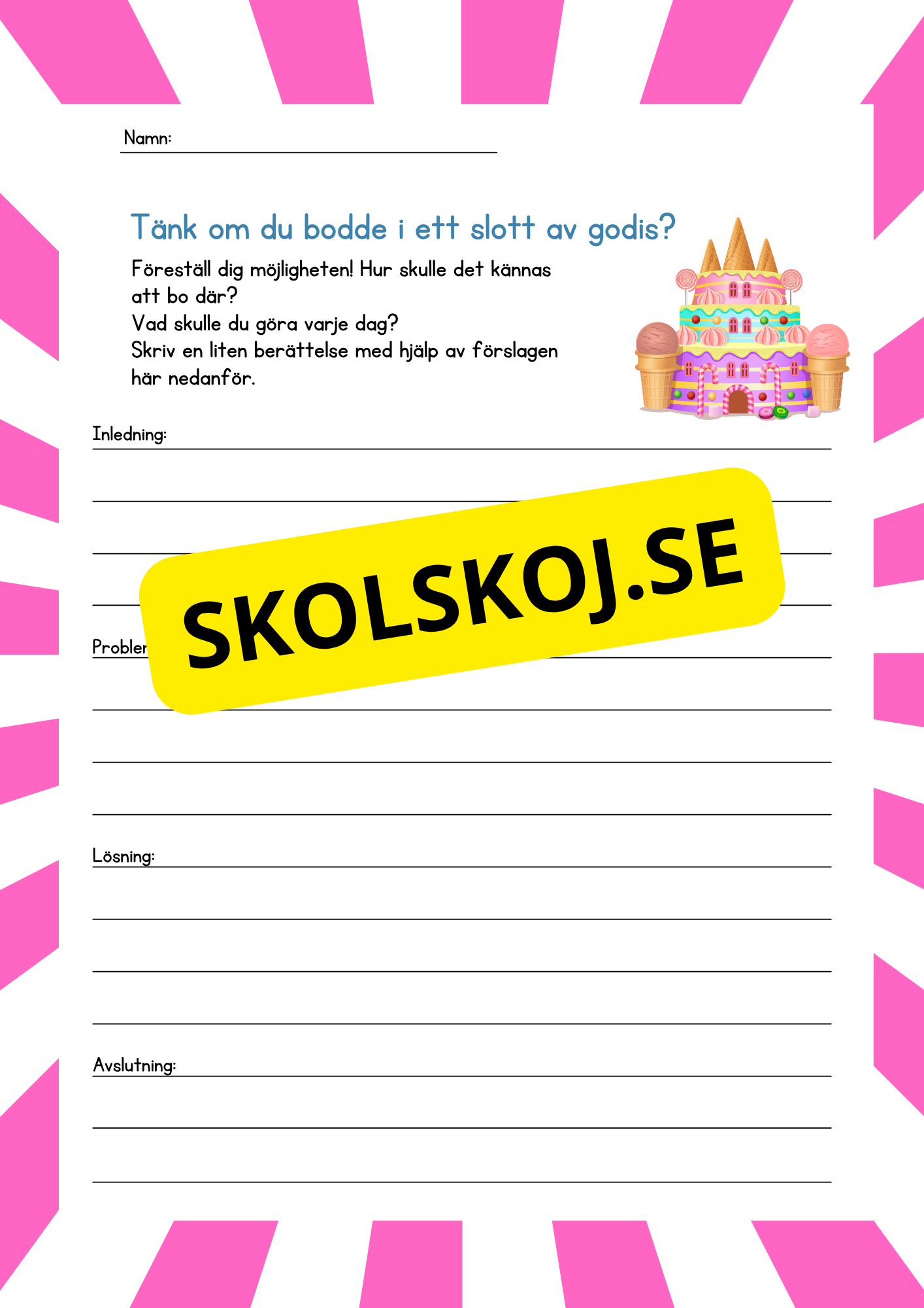 Tänk om – Små skriväventyr